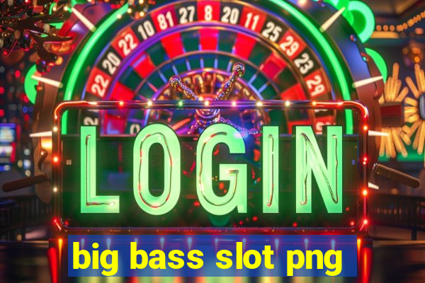 big bass slot png