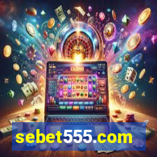 sebet555.com