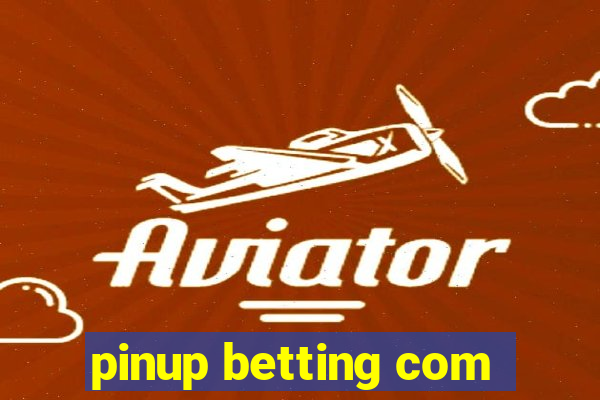 pinup betting com