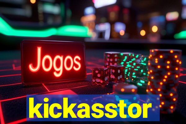 kickasstor