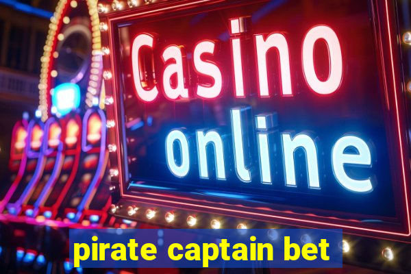 pirate captain bet