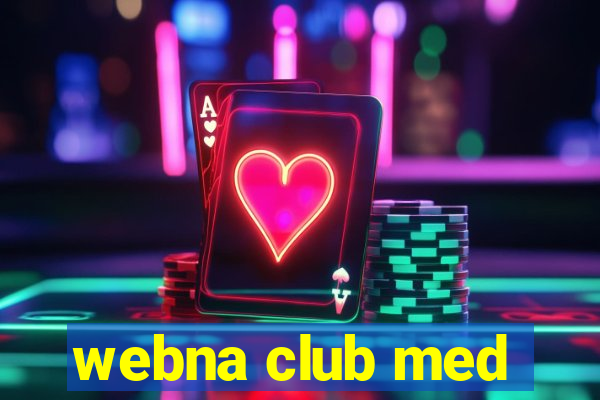 webna club med