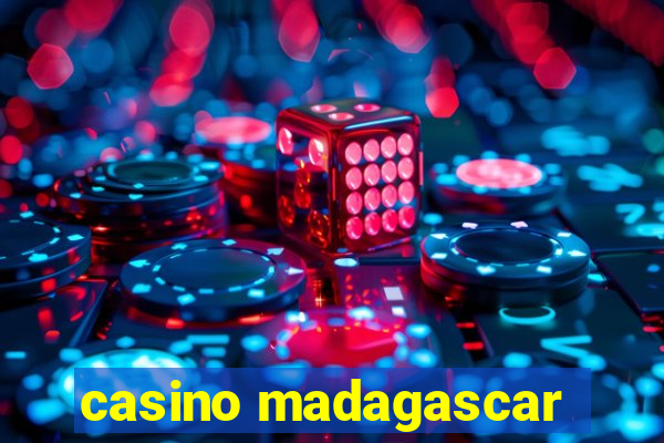 casino madagascar