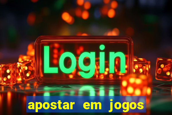 apostar em jogos de futebol online