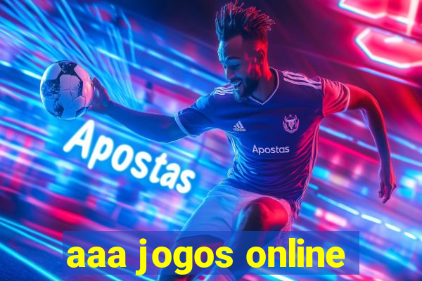 aaa jogos online