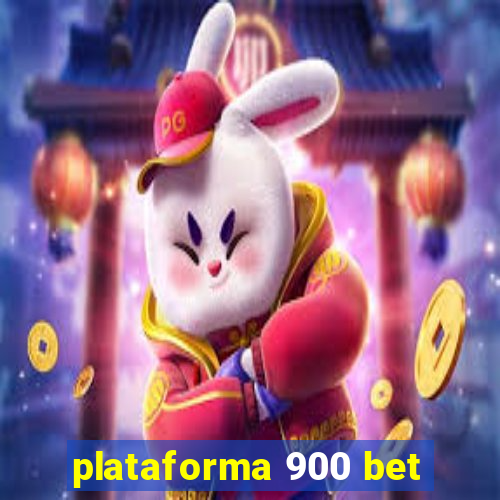 plataforma 900 bet