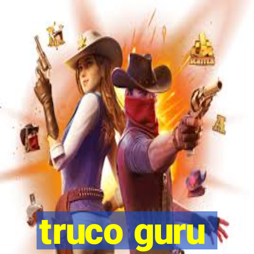 truco guru