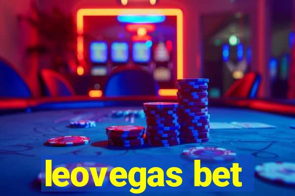 leovegas bet