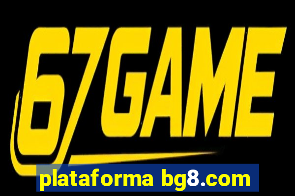 plataforma bg8.com