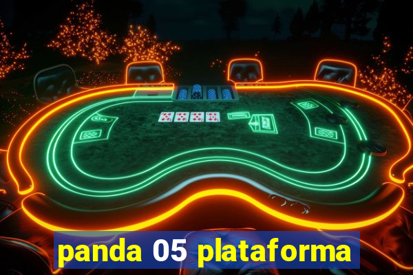 panda 05 plataforma