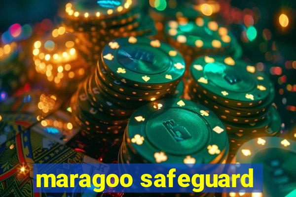 maragoo safeguard