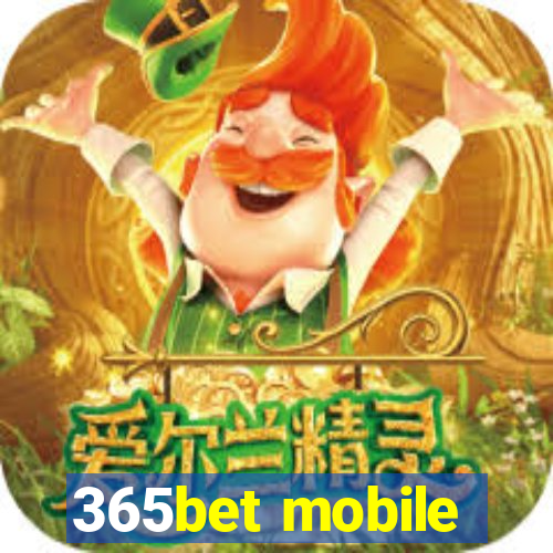 365bet mobile