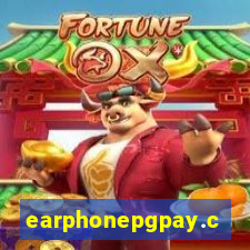 earphonepgpay.com