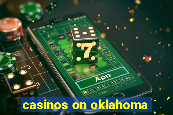 casinos on oklahoma