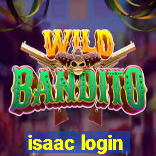 isaac login