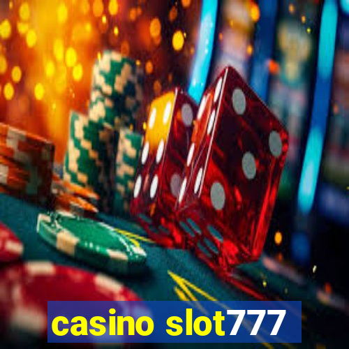 casino slot777