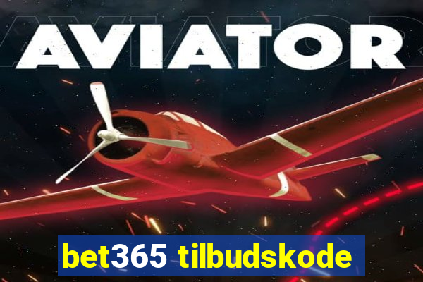 bet365 tilbudskode