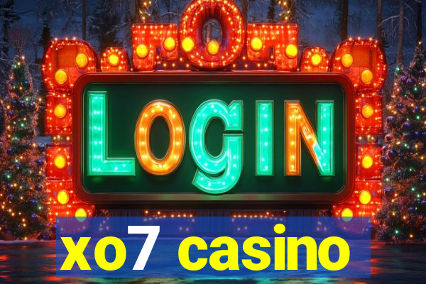 xo7 casino