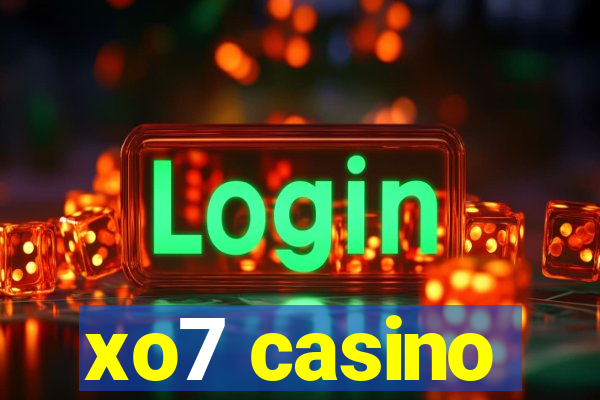 xo7 casino