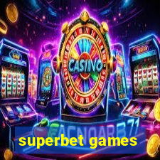 superbet games