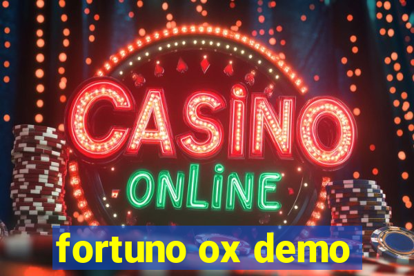 fortuno ox demo