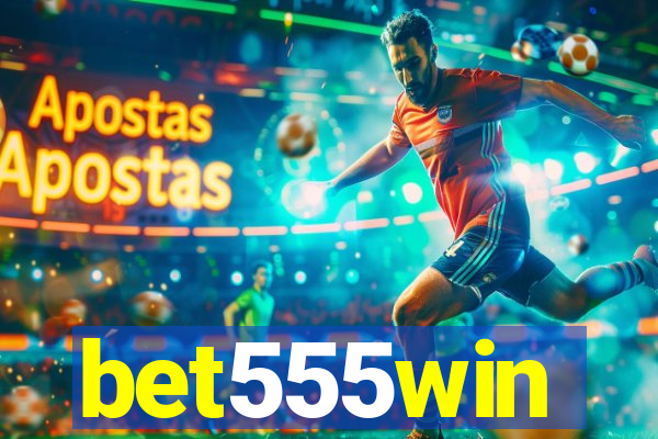 bet555win