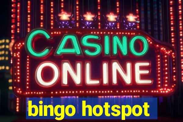 bingo hotspot