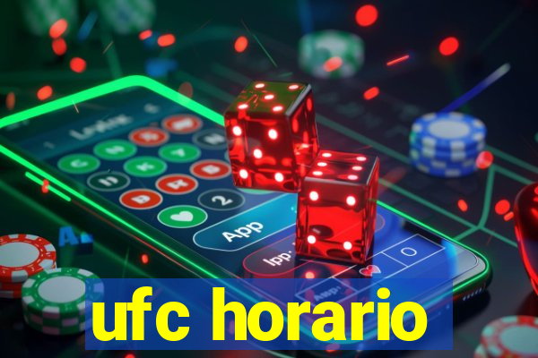 ufc horario