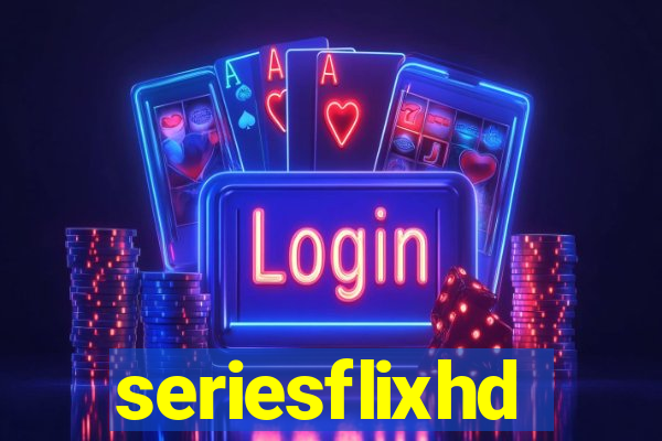 seriesflixhd