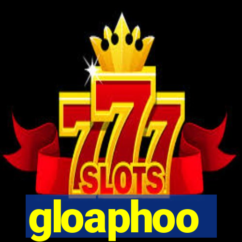 gloaphoo