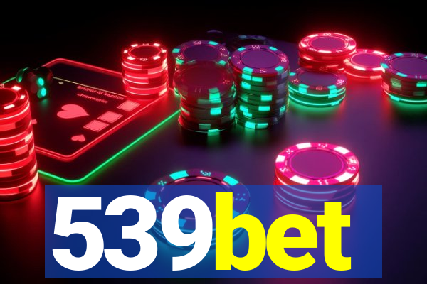 539bet