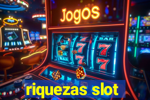 riquezas slot