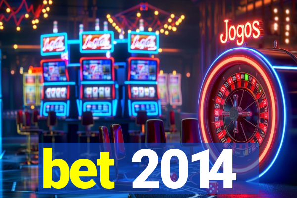 bet 2014