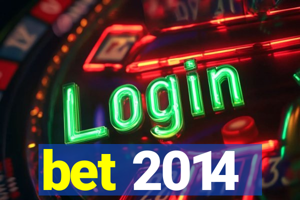 bet 2014