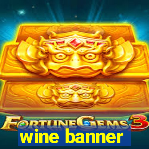 wine banner