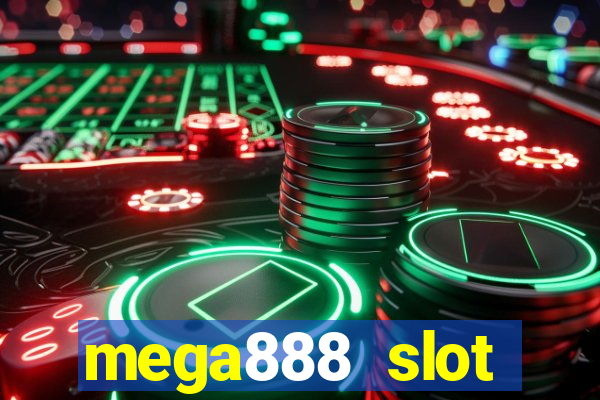 mega888 slot download android