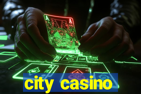 city casino