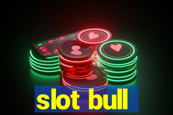 slot bull