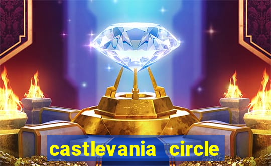 castlevania circle of the moon guia