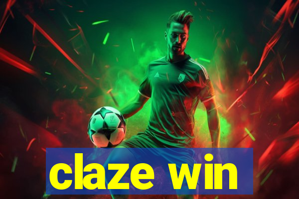 claze win