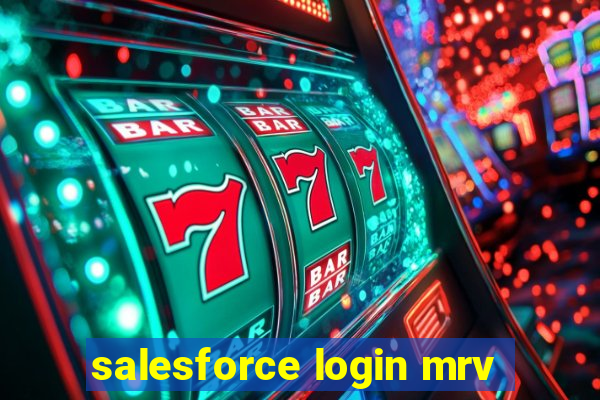 salesforce login mrv