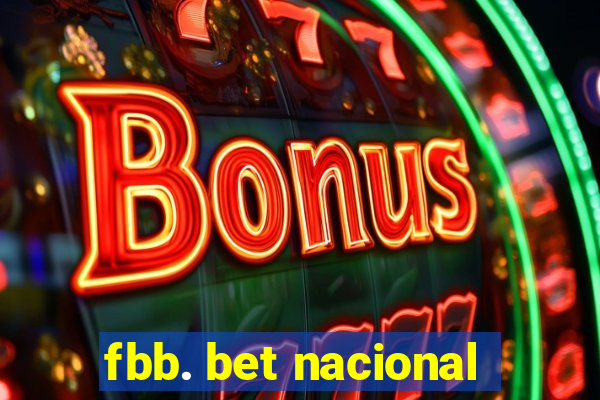 fbb. bet nacional