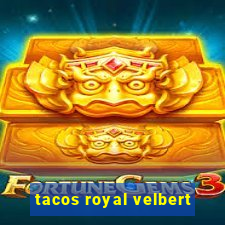 tacos royal velbert