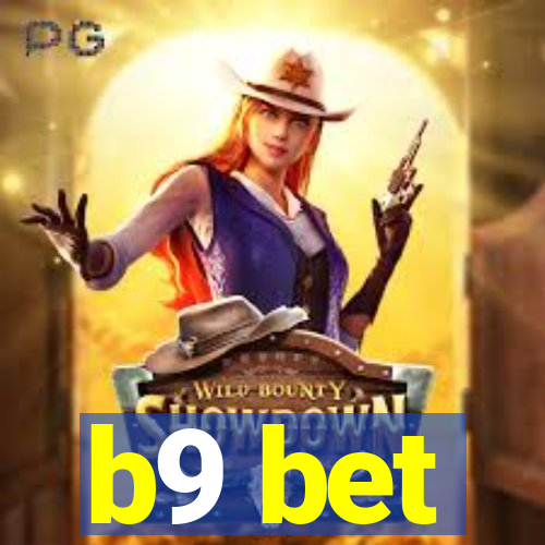 b9 bet