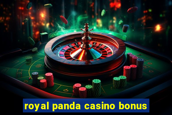 royal panda casino bonus