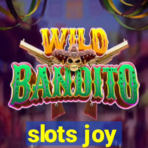 slots joy