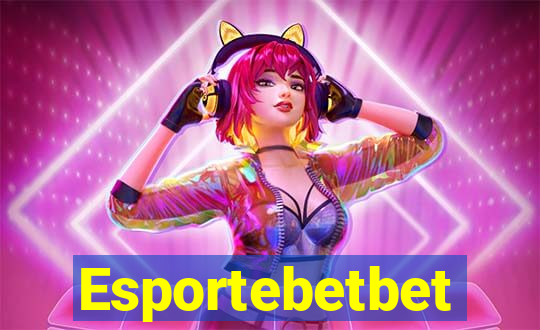 Esportebetbet