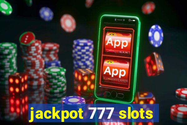 jackpot 777 slots