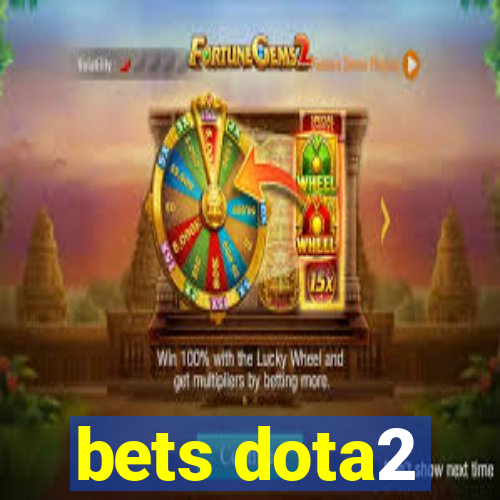 bets dota2