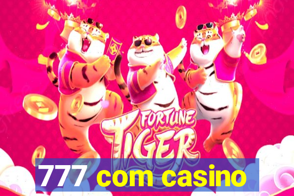 777 com casino